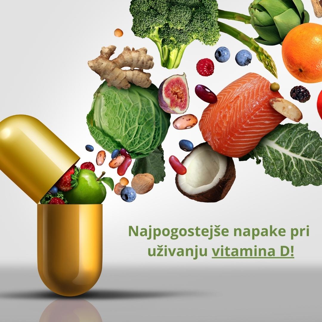 Najpogostejše napake naših strank pri uživanju VITAMINA D!